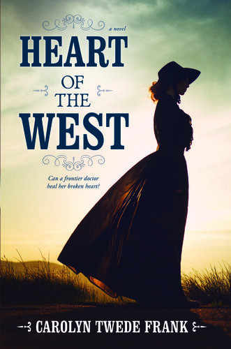 Heart Of The West Carolyn Twede Frank