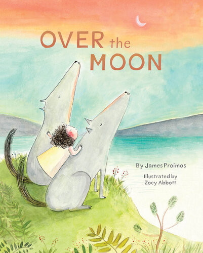 Over The Moon James Proimos