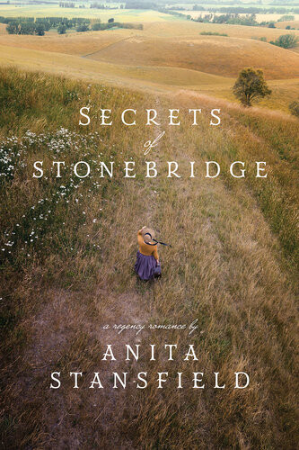 Secrets Of Stonebridge Anita Stansfield
