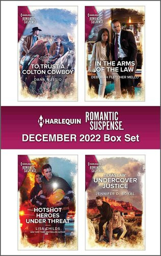 Harlequin Romantic Suspense December 2022 Box Set Dana Nussio Deborah Fletcher Mello Lisa Childs Jennifer D Bokal