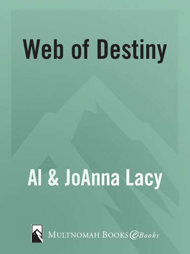 Web Of Destiny Al Lacy Joanna Lacy