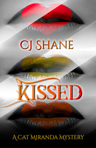 Kissed 1st Edition Cj Shane