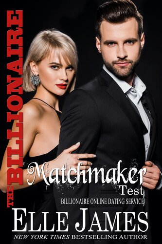 The Billionaire Matchmaker Test Elle James