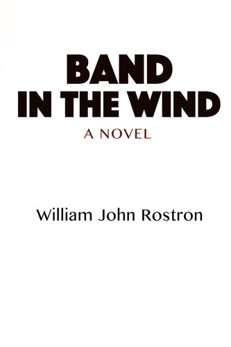 Band In The Wind William John Rostron
