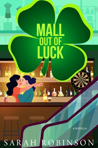 Mall Out Of Luck A Short Sweet St Patricks Day Holiday Ff Romance Sarah Robinson