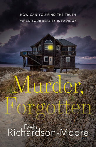 Murder Forgotten Deb Richardsonmoore