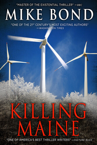 Killing Maine Mike Bond