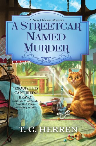 A Streetcar Named Murder T G Herren