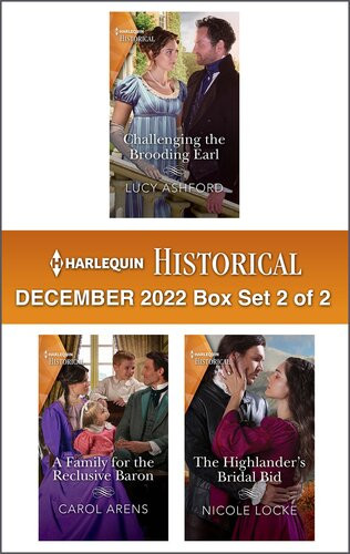 Harlequin Historical December 2022 Box Set 2 Of 2 Lucy Ashford Carol Arens Nicole Locke