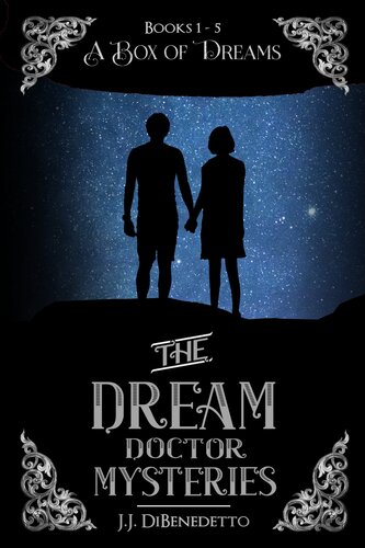 A Box Of Dreams The Collected Dream Doctor Mysteries Books 15 The Dream Doctor Mysteries Books 15 Collected Jj Dibenedetto