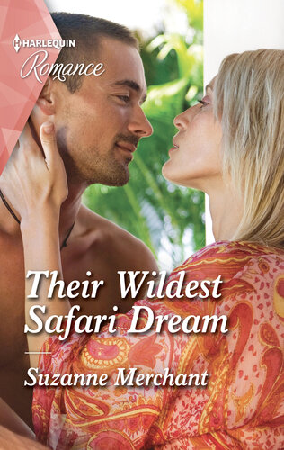 Their Wildest Safari Dream Suzanne Merchant