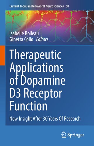 Therapeutic Applications Of Dopamine D3 Receptor Function New Insight After 30 Years Of Research Isabelle Boileau