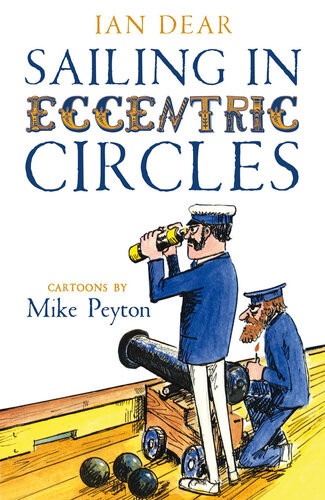 Sailing In Eccentric Circles Ian Dear
