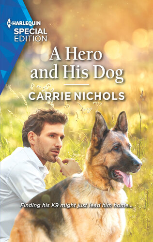 A Hero And His Dog Carrie Nichols