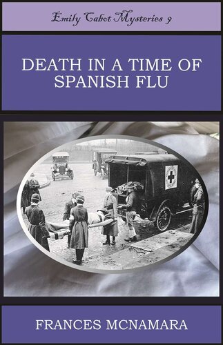 Death In A Time Of Spanish Flu Frances Mcnamara