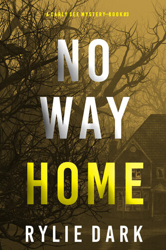 No Way Home Rylie Dark