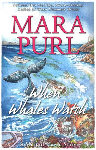 When Whales Watch A Milfordhaven Story Mara Purl