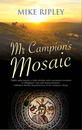 Mr Campions Mosaic Mike Ripley