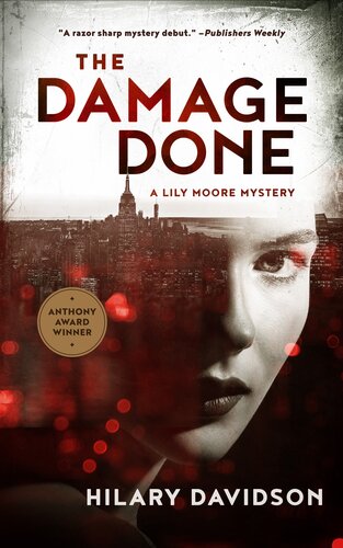 The Damage Done Hilary Davidson
