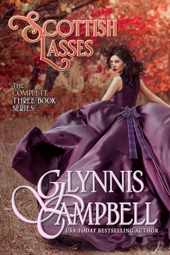Scottish Lasses The Boxed Set Glynnis Campbell