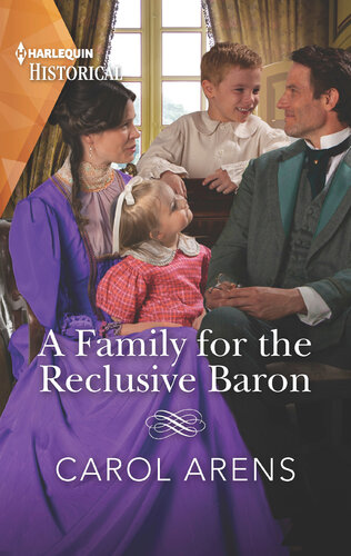 A Family For The Reclusive Baron Carol Arens