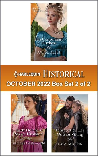 Harlequin Historical October 2022 Box Set 2 Of 2 Louise Allen Elizabeth Beacon Lucy Morris