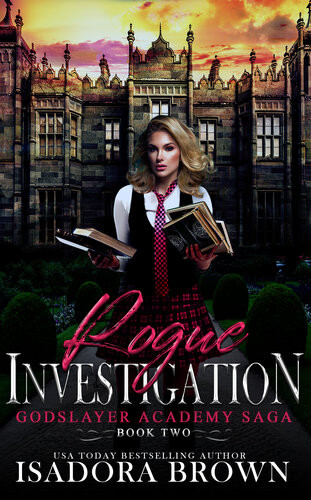 Rogue Investigation Isadora Brown