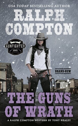 Gunfighter The Guns Of Wrath Ralph Compton Tony Healey