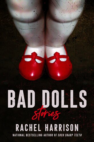 Bad Dolls Rachel Harrison