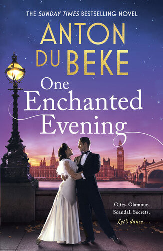 One Enchanted Evening The Perfect Christmas Gift For Lovers Of Glitz Glamour And Historical Romance Anton Du Beke