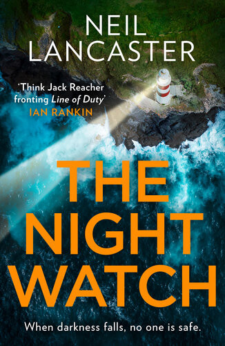 The Night Watch Neil Lancaster