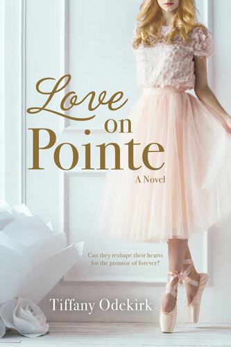 Love On Pointe Tiffany Odekirk