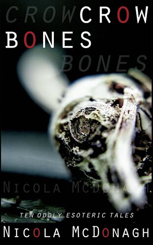 Crow Bones Nicola Mcdonagh