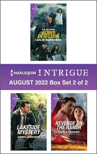 Harlequin Intrigue August 2022 Box Set 2 Of 2 Leslie Marshman Carol Ericson Carla Cassidy