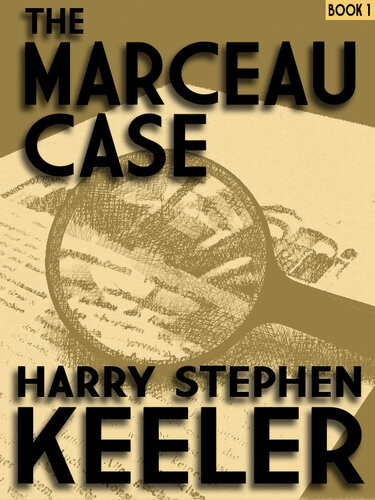 The Marceau Case Harry Stephen Keeler