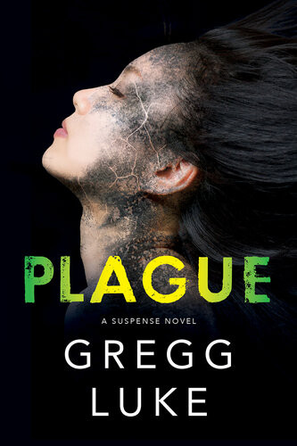 Plague Gregg Luke