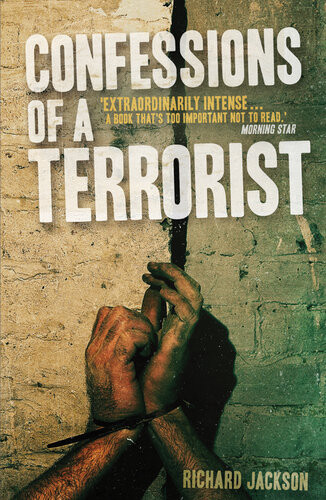 Confessions Of A Terrorist Professor Richard Jackson