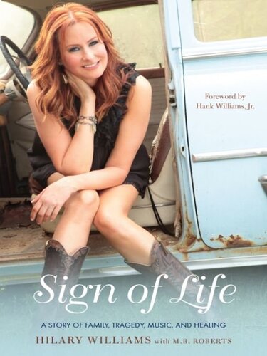 Sign Of Life A Story Of Family Tragedy Music And Healing Hilary Williams M B Roberts