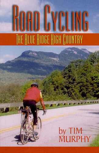 Road Cycling The Blue Ridge High Country Tim Murphy
