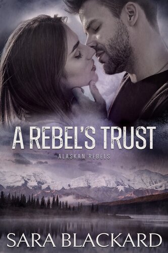 A Rebels Trust Sara Blackard