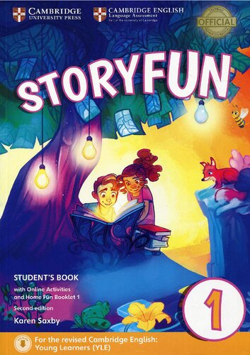 Storyfun For Starters Level 1 Students Book With Online Activities And Home Fun Booklet 1 2nd Edition Karen Saxby