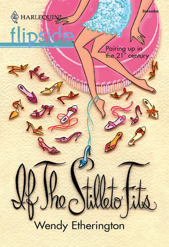 If The Stiletto Fits Wendy Etherington