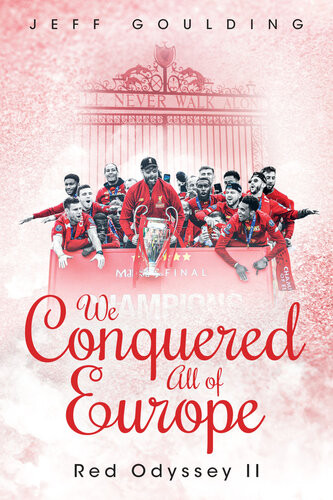 We Conquered All Of Europe Red Odyssey Ii Jeff Goulding
