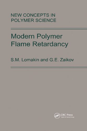 Modern Polymer Flame Retardancy Sm Lomakin Ge Zaikov