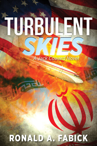 Turbulent Skies A Jack Coward Novel Ronald Fabick