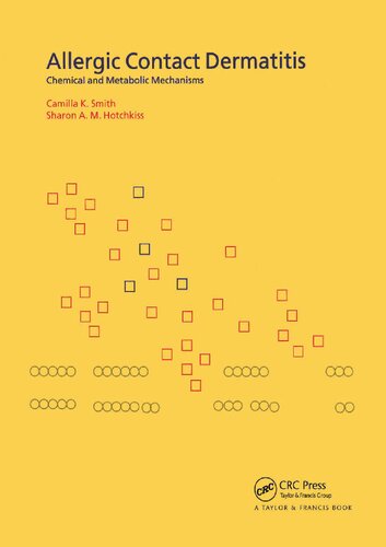 Allergic Contact Dermatitis Chemical And Metabolic Mechanisms Camilla K Smith