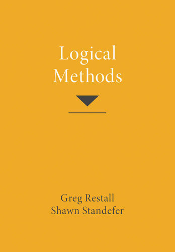 Logical Methods Greg Restall Shawn Standefer