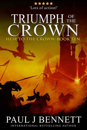Triumph Of The Crown Paul J Bennett