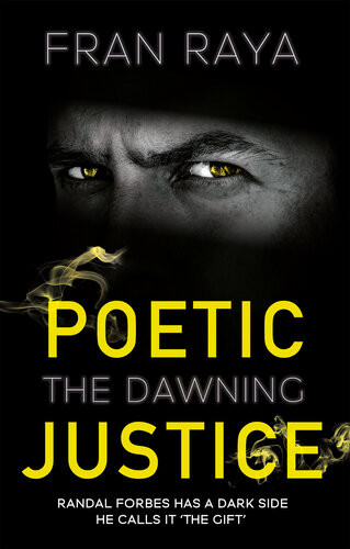 Poetic Justice The Dawning Fran Raya