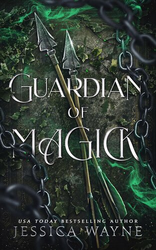 Guardian Of Magick A Dark Fantasy Romance Jessica Wayne